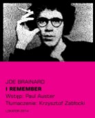 I remember – Joe Brainard